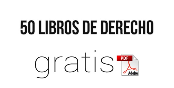 Molesto Ciro defecto 50 Libros de Derecho en PDF ¡Gratis!