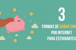 formas de ganar dinero por internet